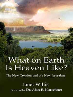 cover image of What on Earth Is Heaven Like